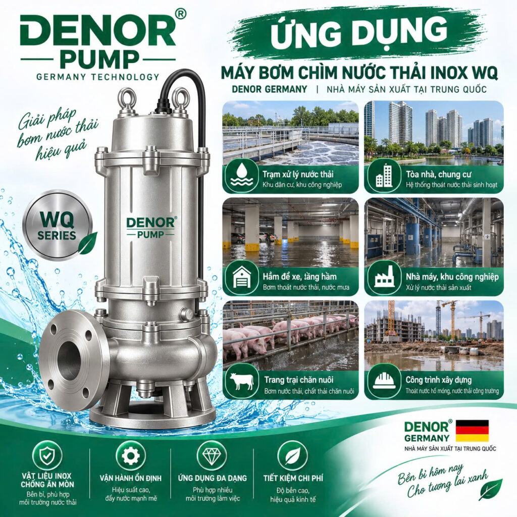 Ứng dụng của máy bơm chìm inox DENOR WQ